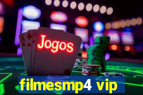 filmesmp4 vip